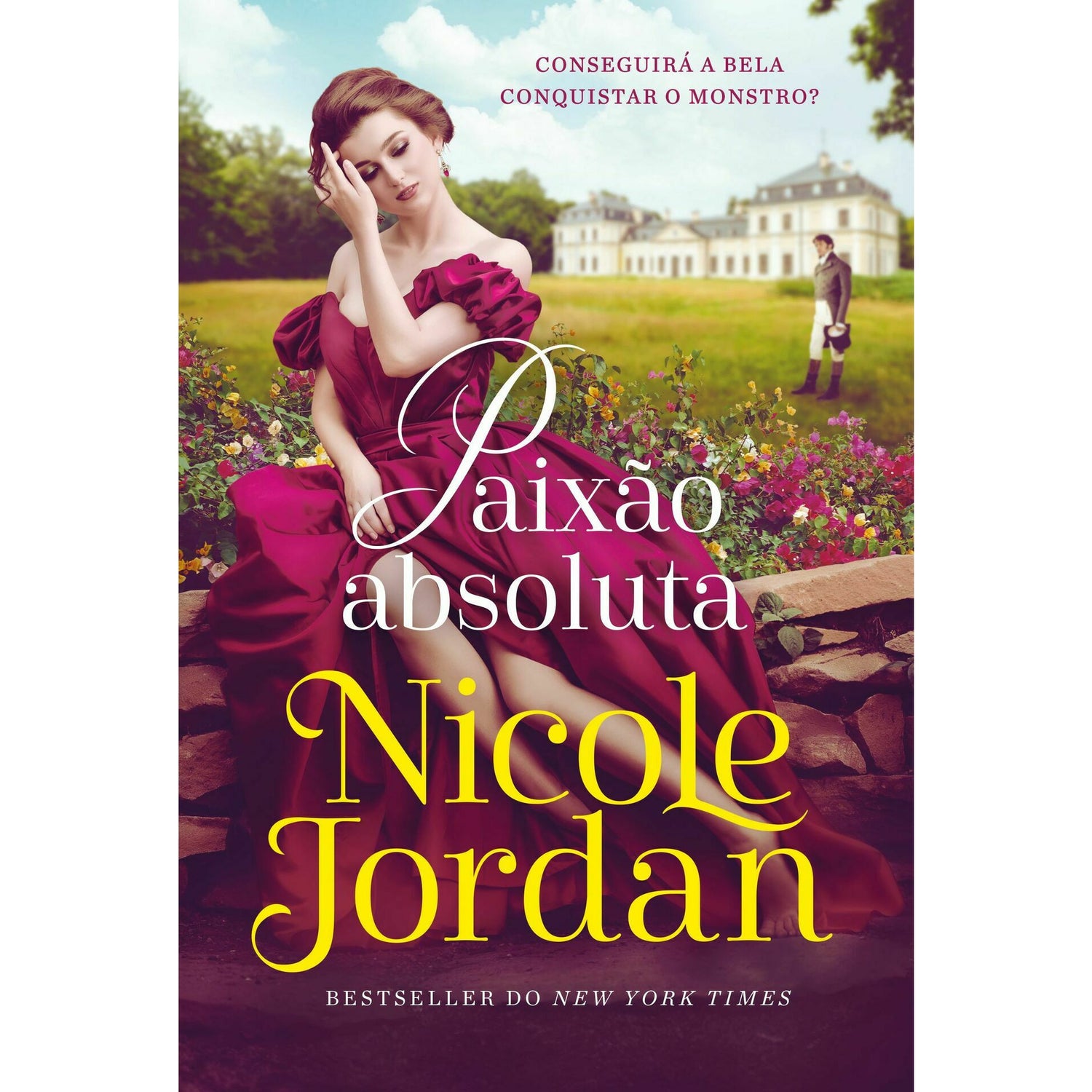 Saga Paraíso - Livro 5: Paixão Absoluta de Nicole Jordan