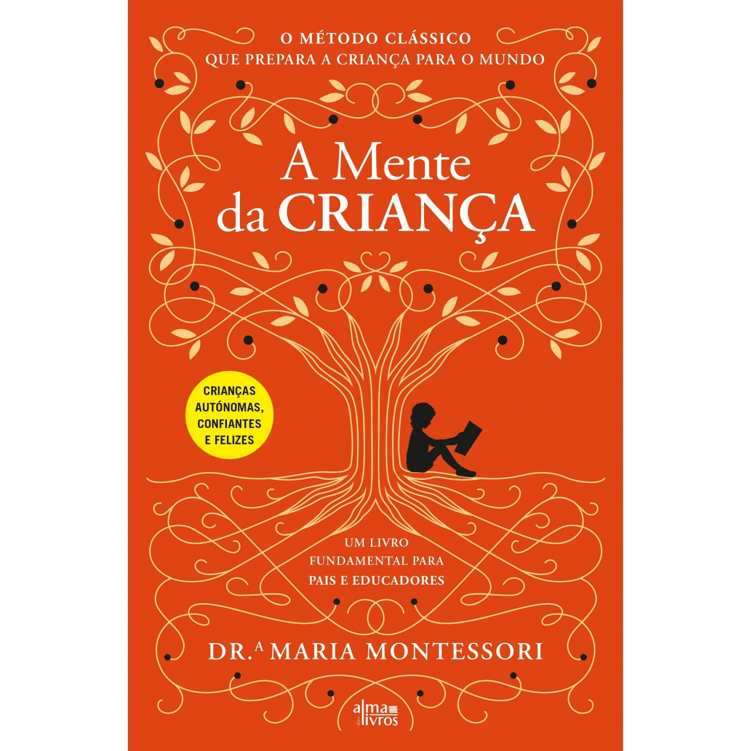 A Mente Da Criança de Maria Montessori