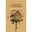 Cravos E Ferraduras de J. Rentes De Carvalho