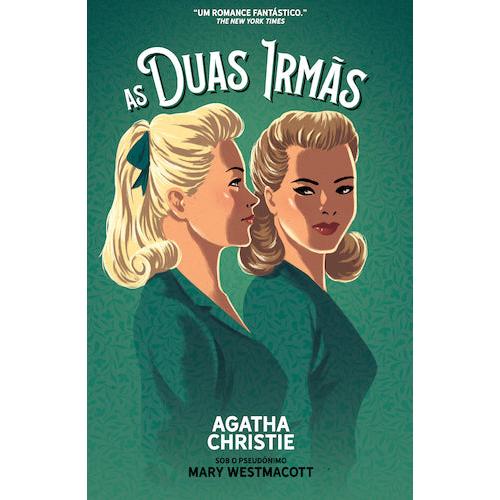 As Duas Irmãs de Mary Westmacott