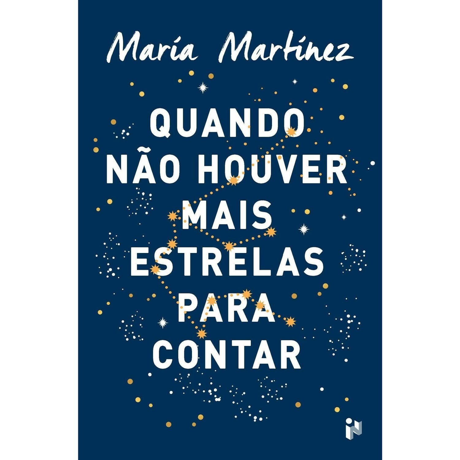 Quando Não Houver Mais Estrela de María Martínez