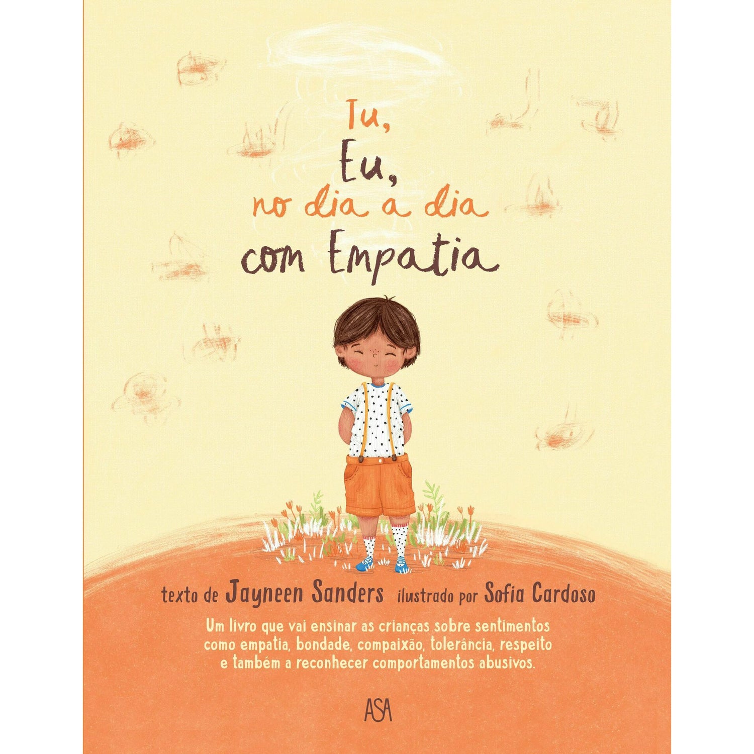 Tu, Eu, no Dia a Dia com Empatia de Jayneen Sanders
