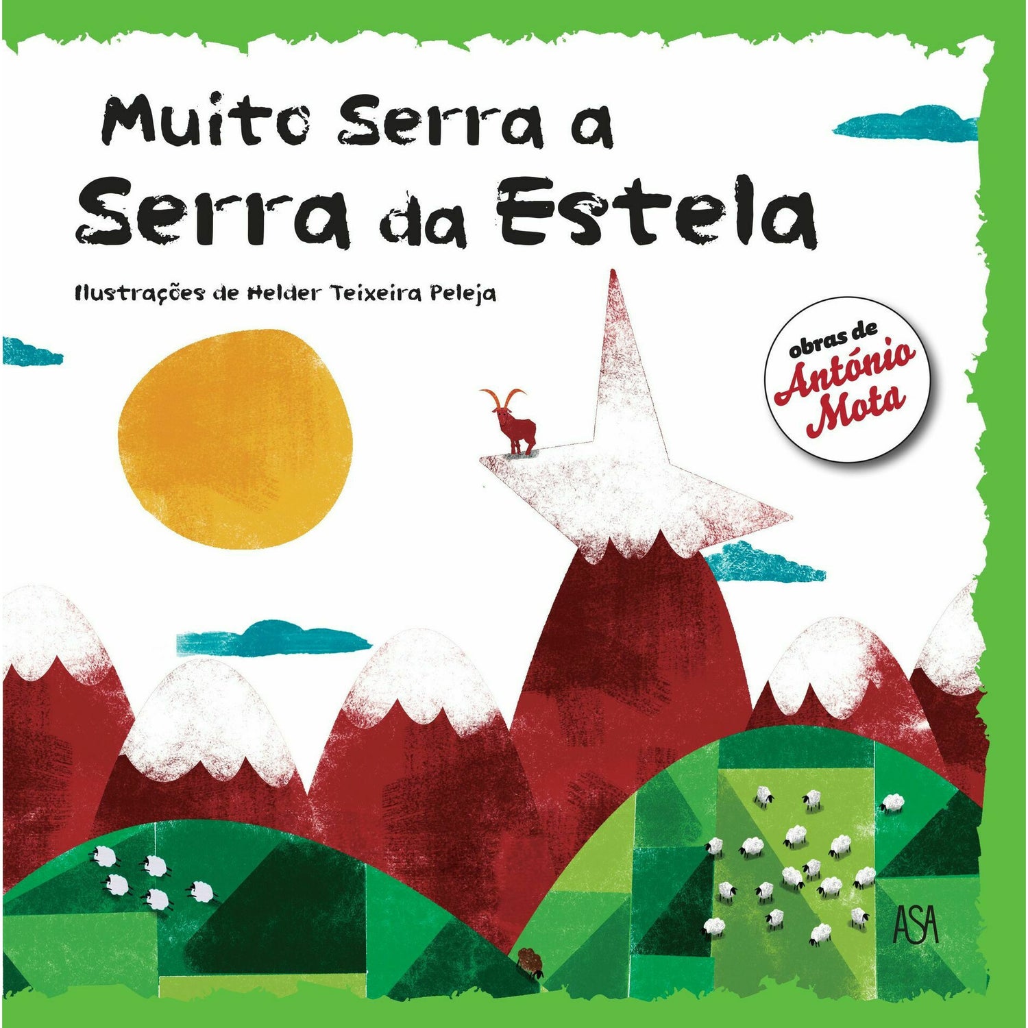 Muito Serra a Serra da Estela de António Mota