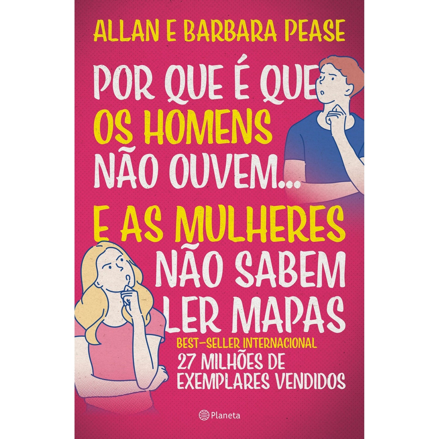 Porque É Que Os Homens Não  Ou de Allan Pease,	Barbara Pease