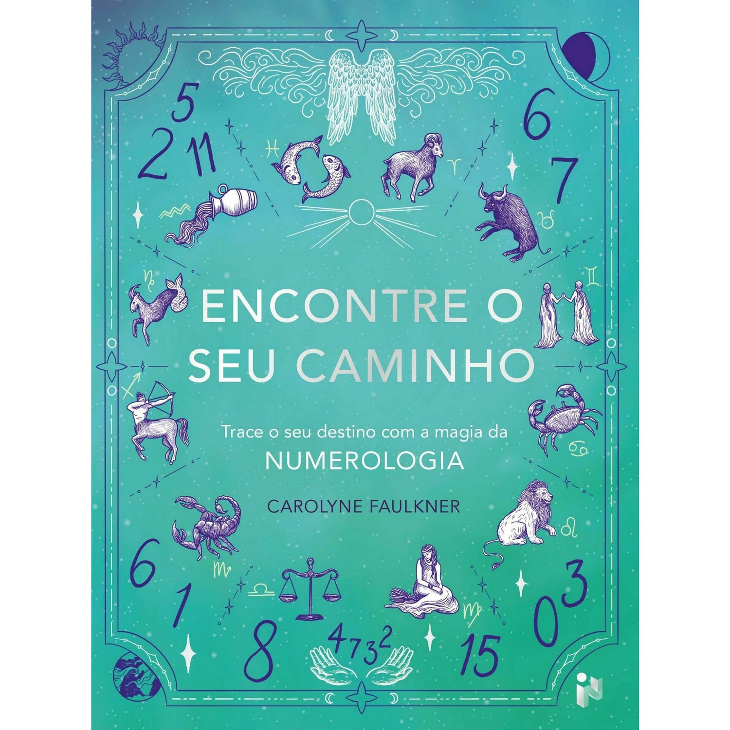 Encontre o Seu Caminho de Carolyne Faulkner