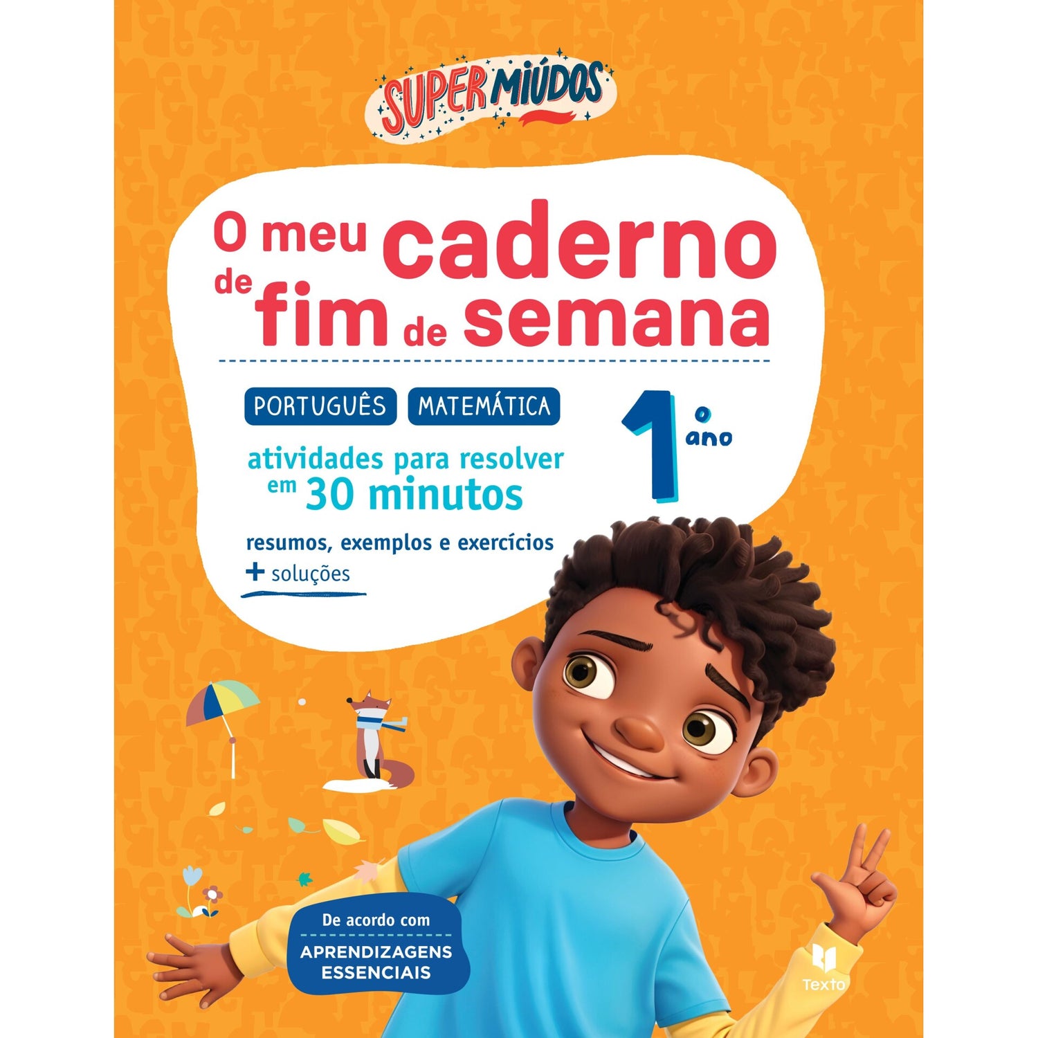 Super Miúdos o Meu Caderno de Fim de Semana 1º Ano Português | Matemática de Marisa Costa, Raquel Janeiro e Paula Melo