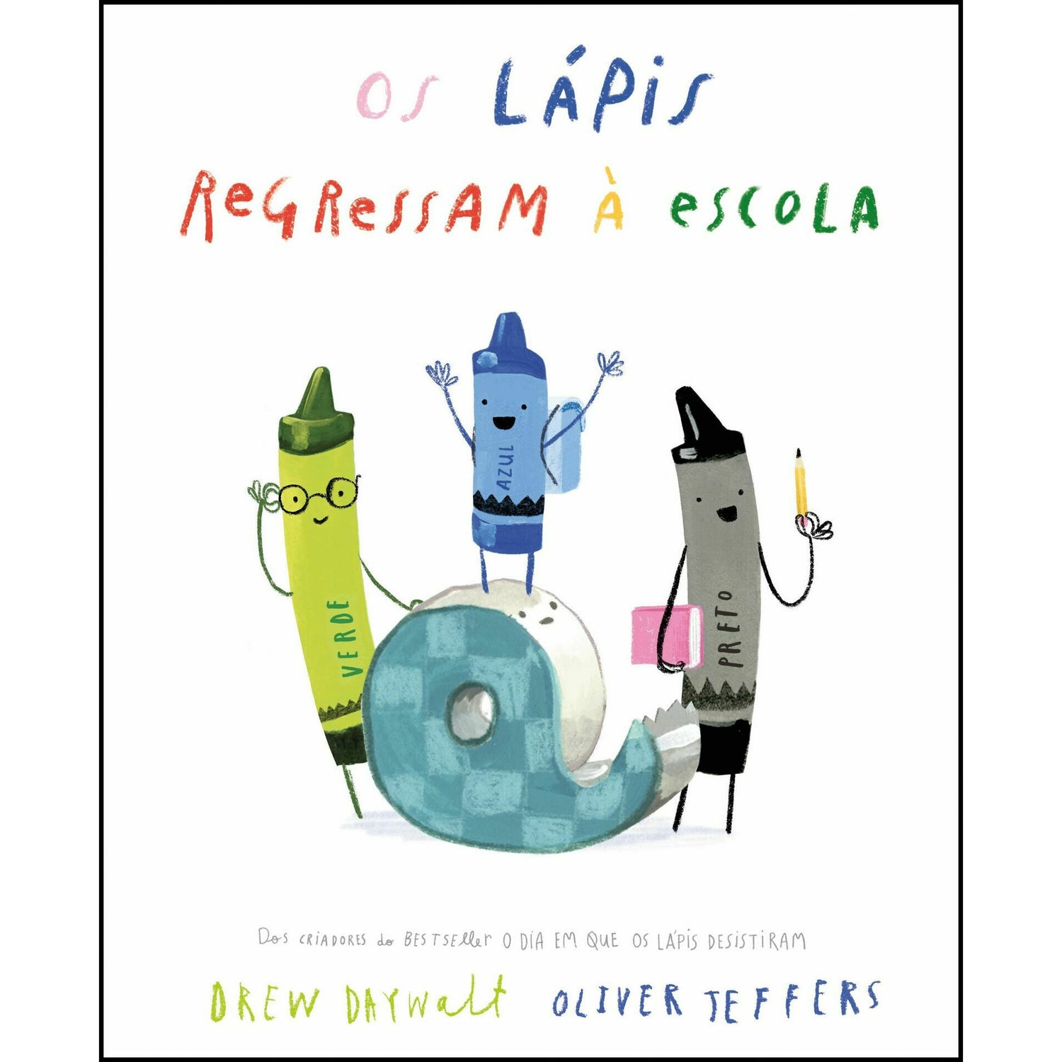 Os Lápis Regressam à Escola de Drew Daywalt