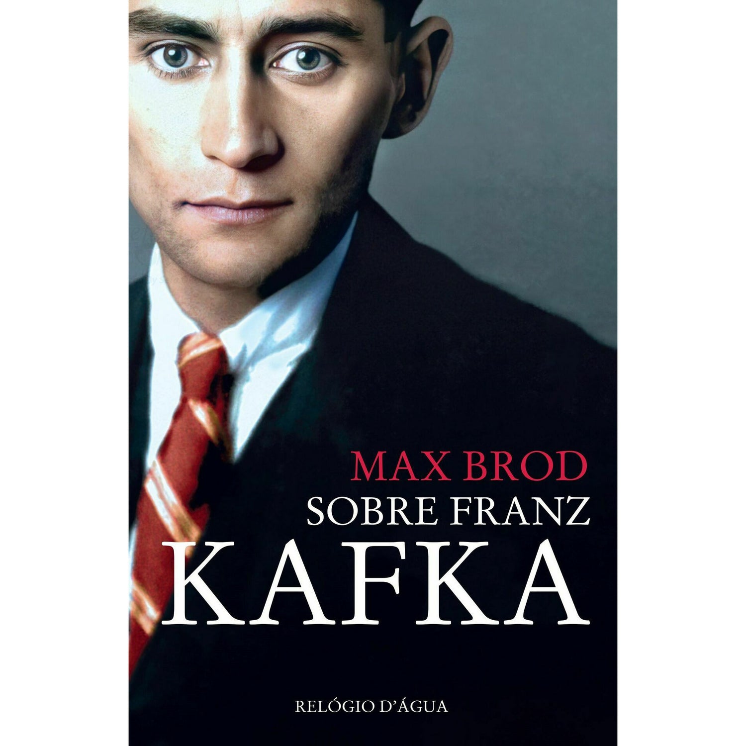Sobre Franz Kafka de Max Brod