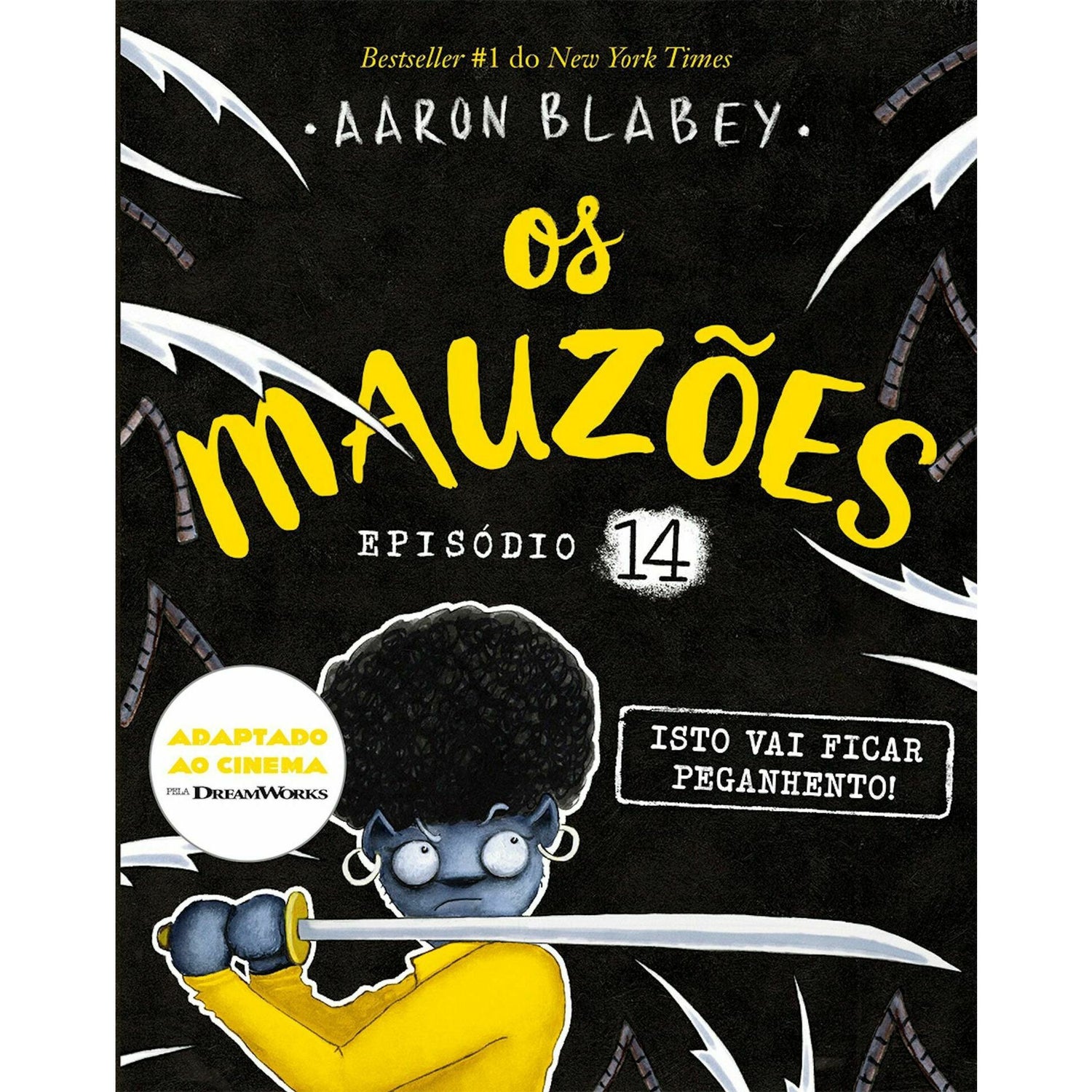 Os Mauzões - Episódio 14: Isto Vai Ficar Peganhento! de Aaron Blabey