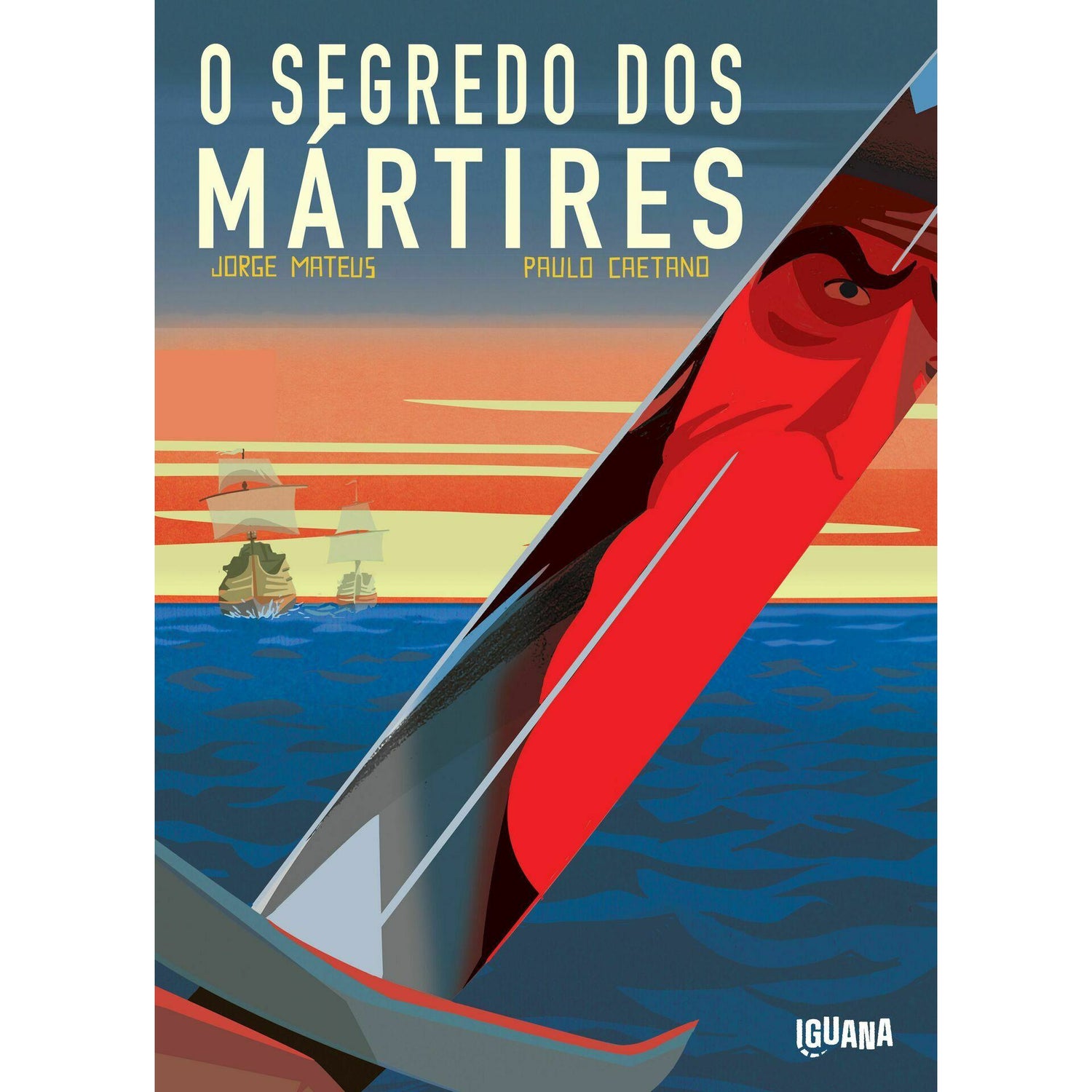 O Segredo dos Mártires de Paulo Caetano e Jorge Mateus