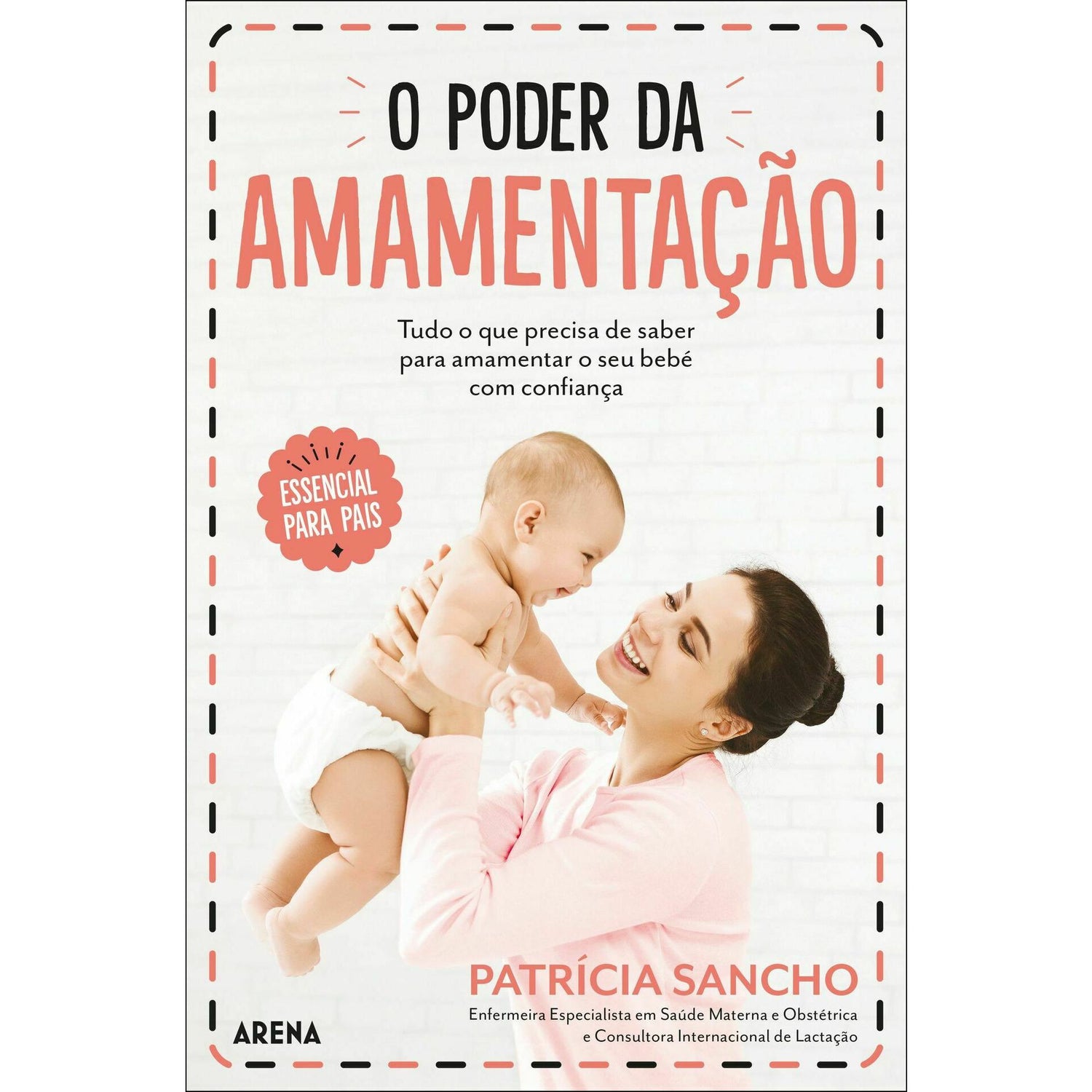 O Poder da Amamentação de Patrícia Sancho