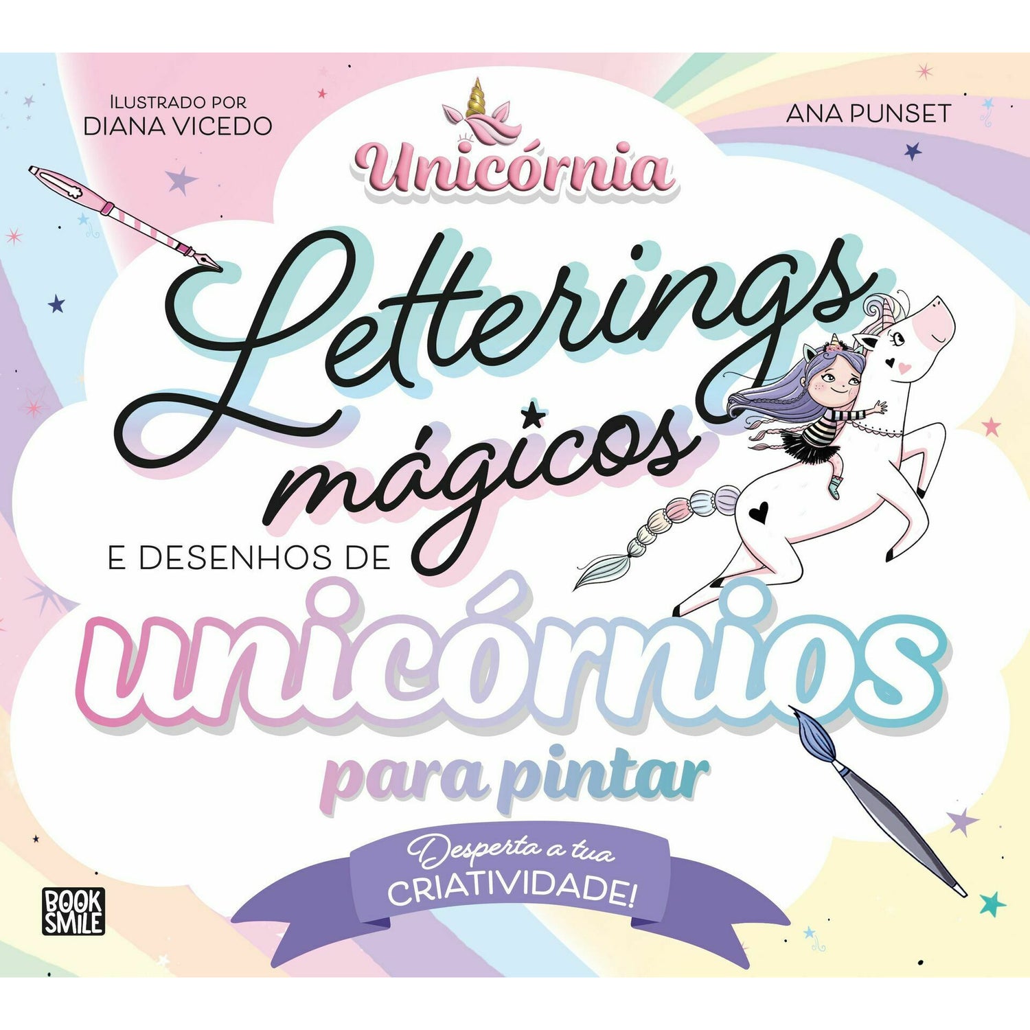 Letterings Mágicos e Desenhos de Unicórnios para Pintar de Ana Punset