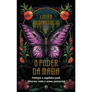 O Poder Da Magia de Laura Medina