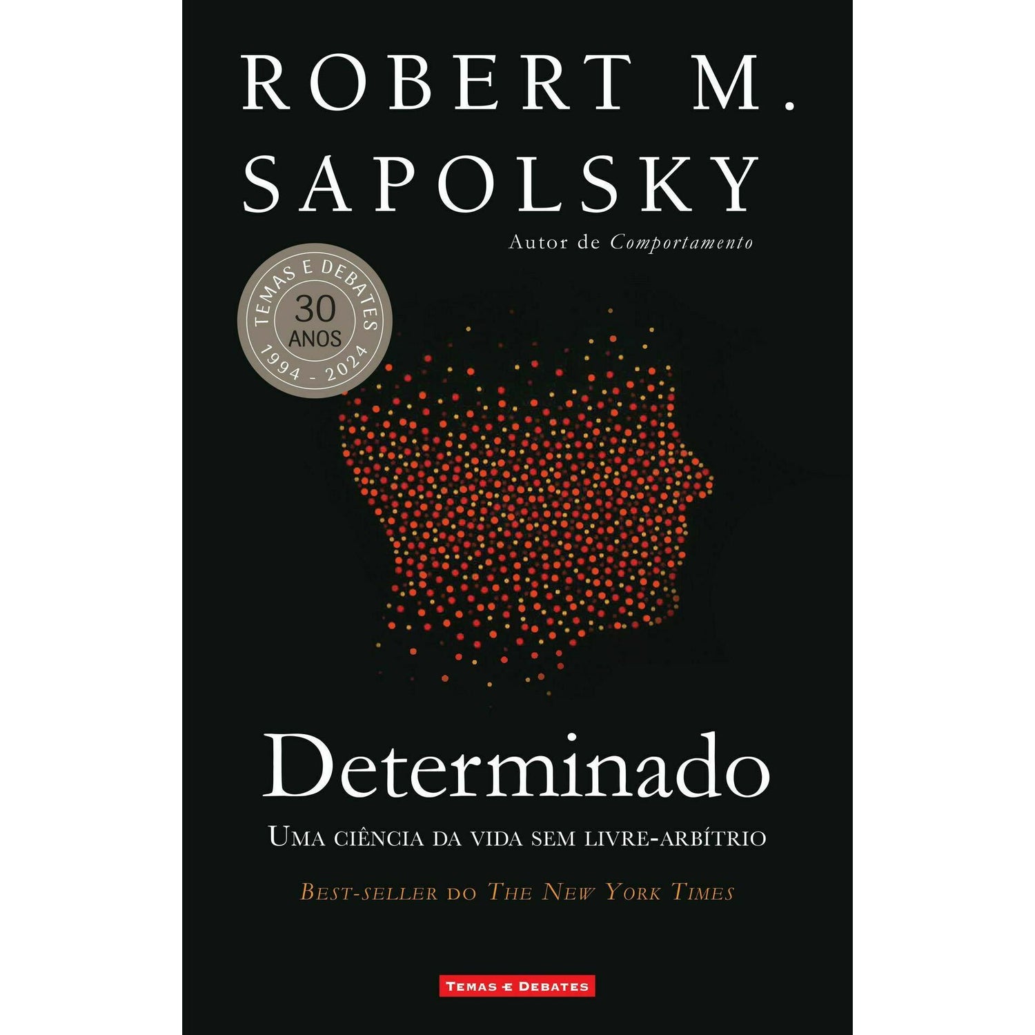Determinado de Robert M. Sapolsky