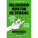 Milionário Num Fim de Semana de Noah Kagan e Tahl Raz