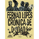 Crónica D. João I de Fernão Lopes e João Ramalho Santos