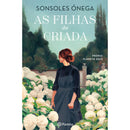 As Filhas da Criada de Sonsoles Ónega