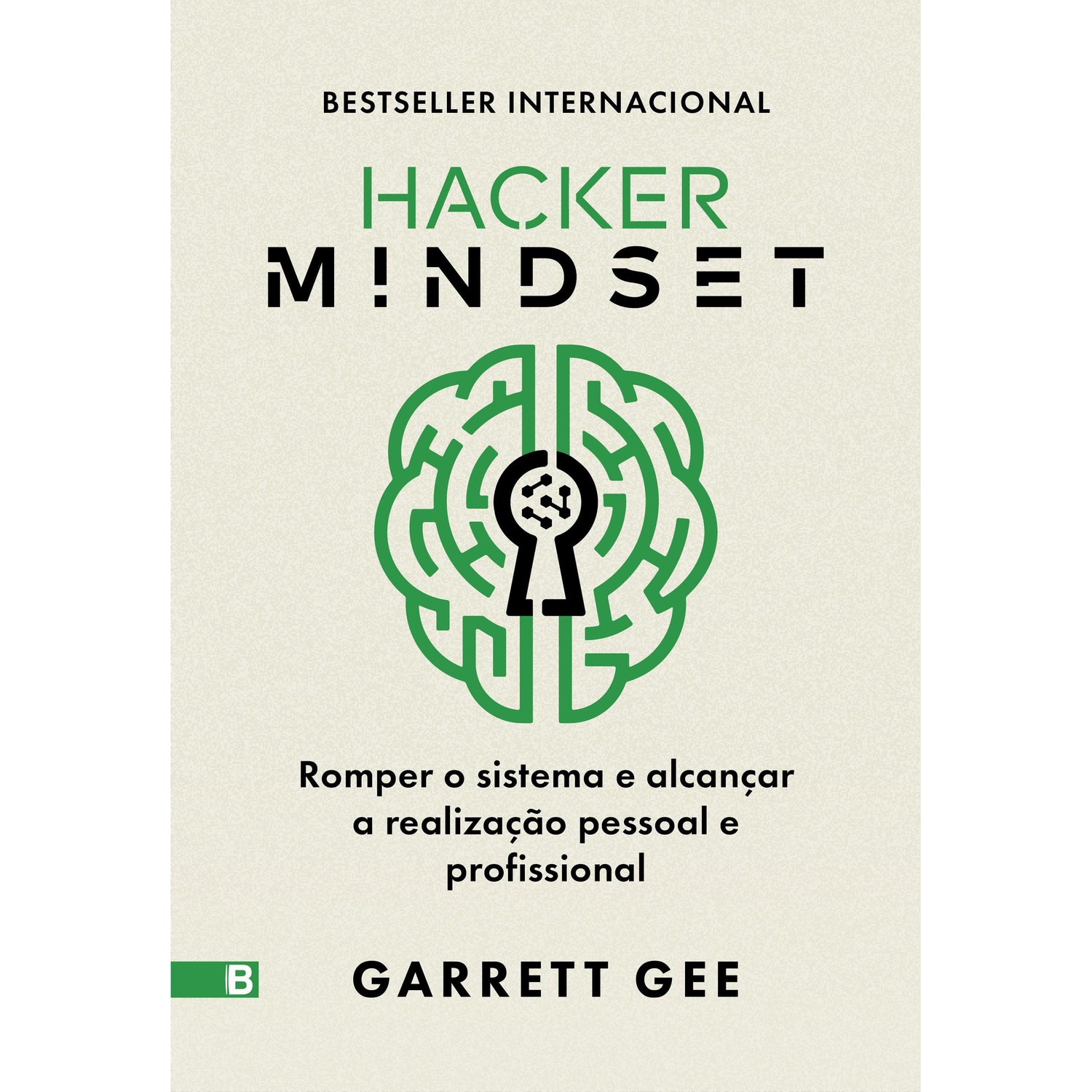 Hacker Mindset de Garrett Gee