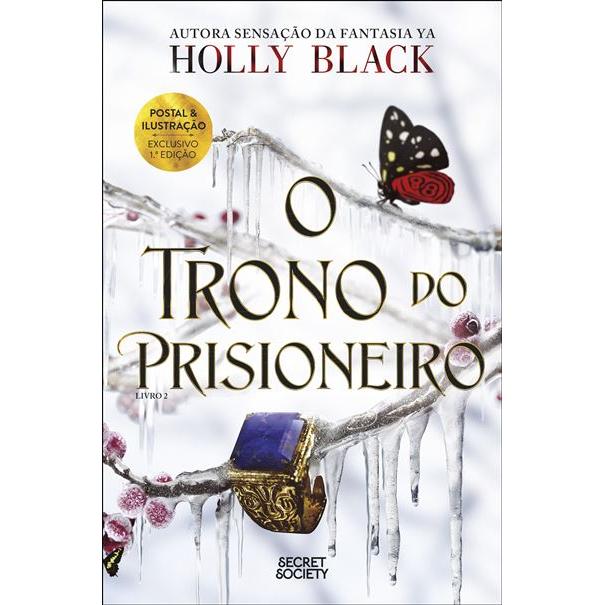 O Prisioneiro do Trono - Livro 2: o Trono do Prisioneiro de Holly Black