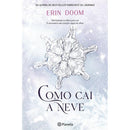 Como Cai a Neve de Erin Doom