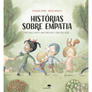 Histórias Sobre Empatia de Susanna Isern e Rocio Bonilla - Em Cada Conto uma Partilha e uma Boa Ação