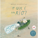 O que é um Rio? de Monika Vaicenaviciene