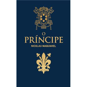 O Príncipe de Nicolau Maquiavel