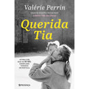 Querida Tia de Valérie Perrin;