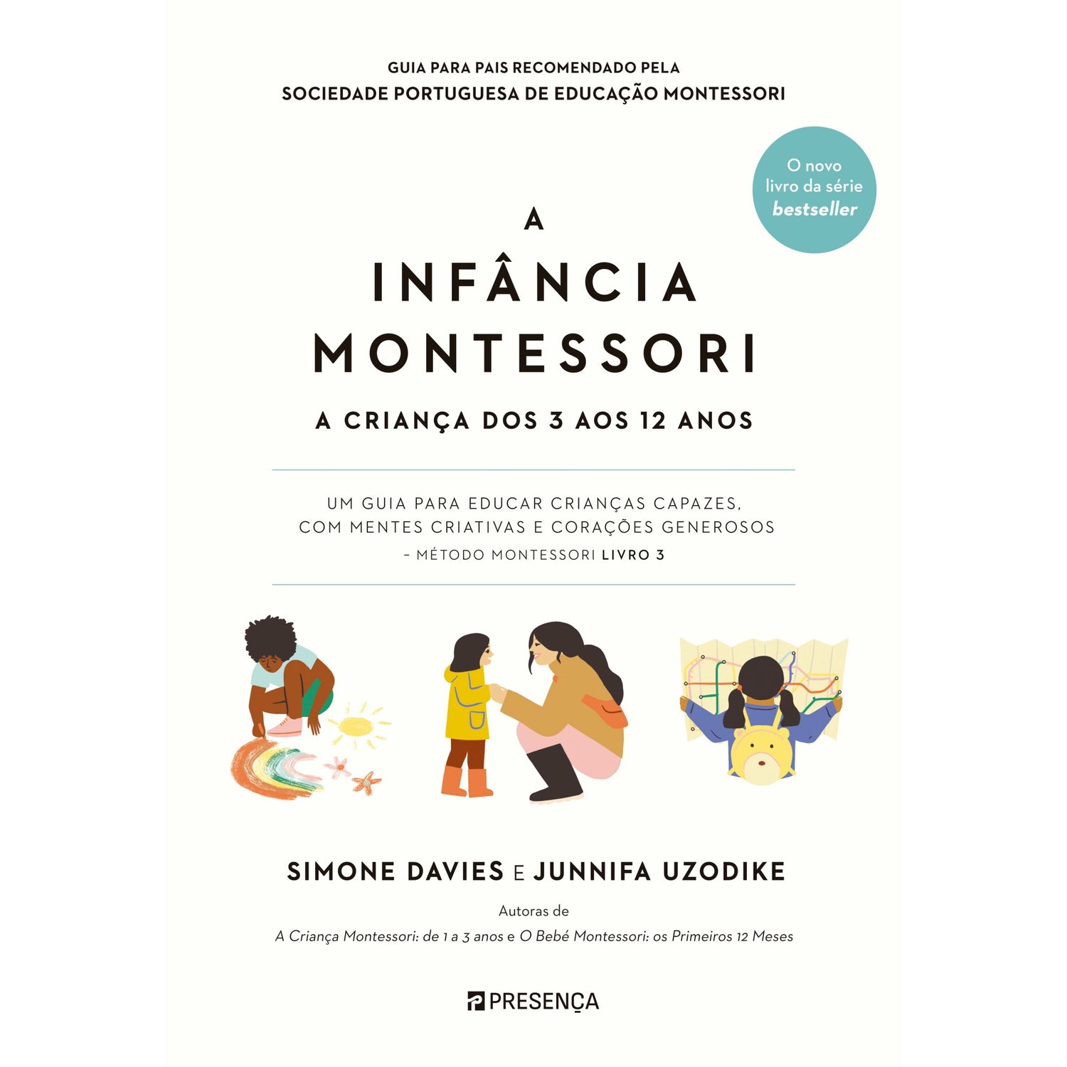 A Infância Montessori de Simone Davies e Junnifa Uzodike - A Criança dos 3 aos 12 Anos