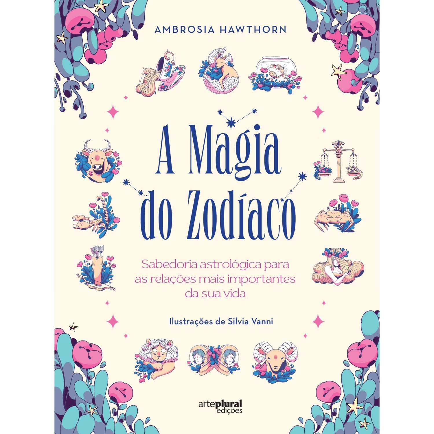 A Magia do Zodíaco de Ambrosia Hawthorn