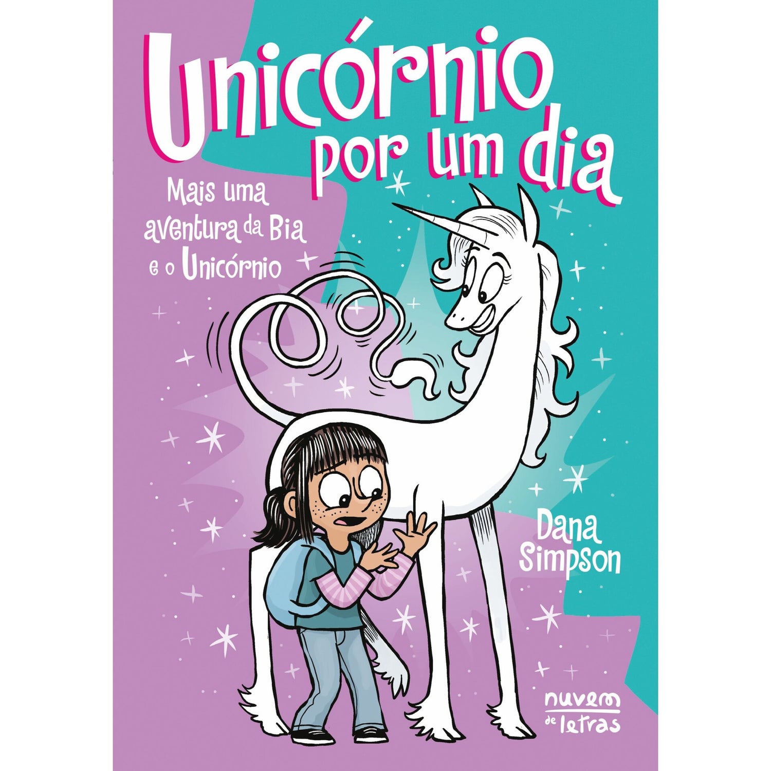 Bia e o Unicórnio - Livro 18: Unicórnio por um Dia de Dana Simpson