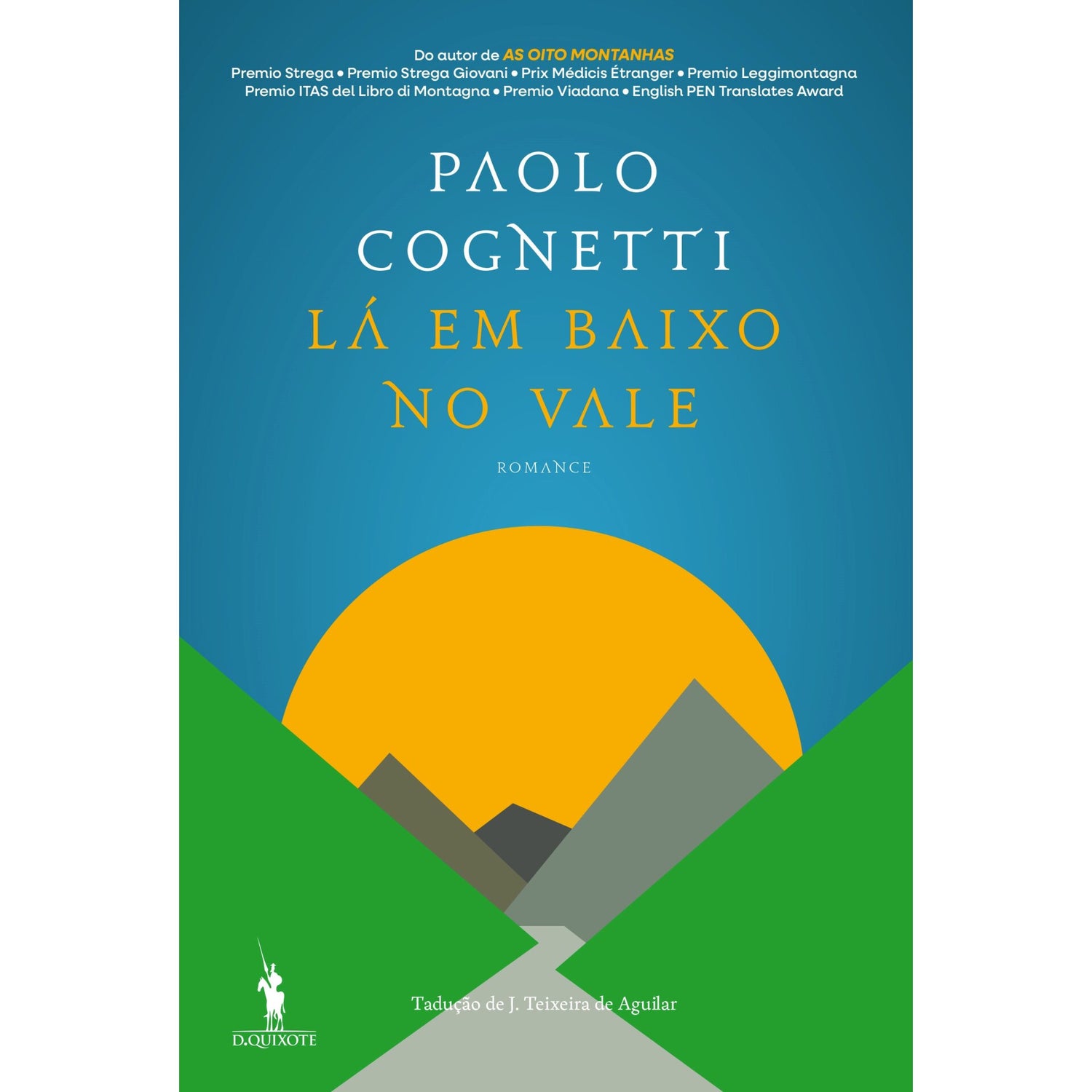 Lá em Baixo no Vale de Paolo Cognetti