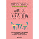 Antes da Despedida de Toshikazu Kawaguchi - Antes que o Café Arrefeça Livro 4