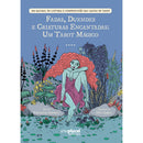Fadas, Duendes e Criaturas Encantadas de Francesca Matteoni