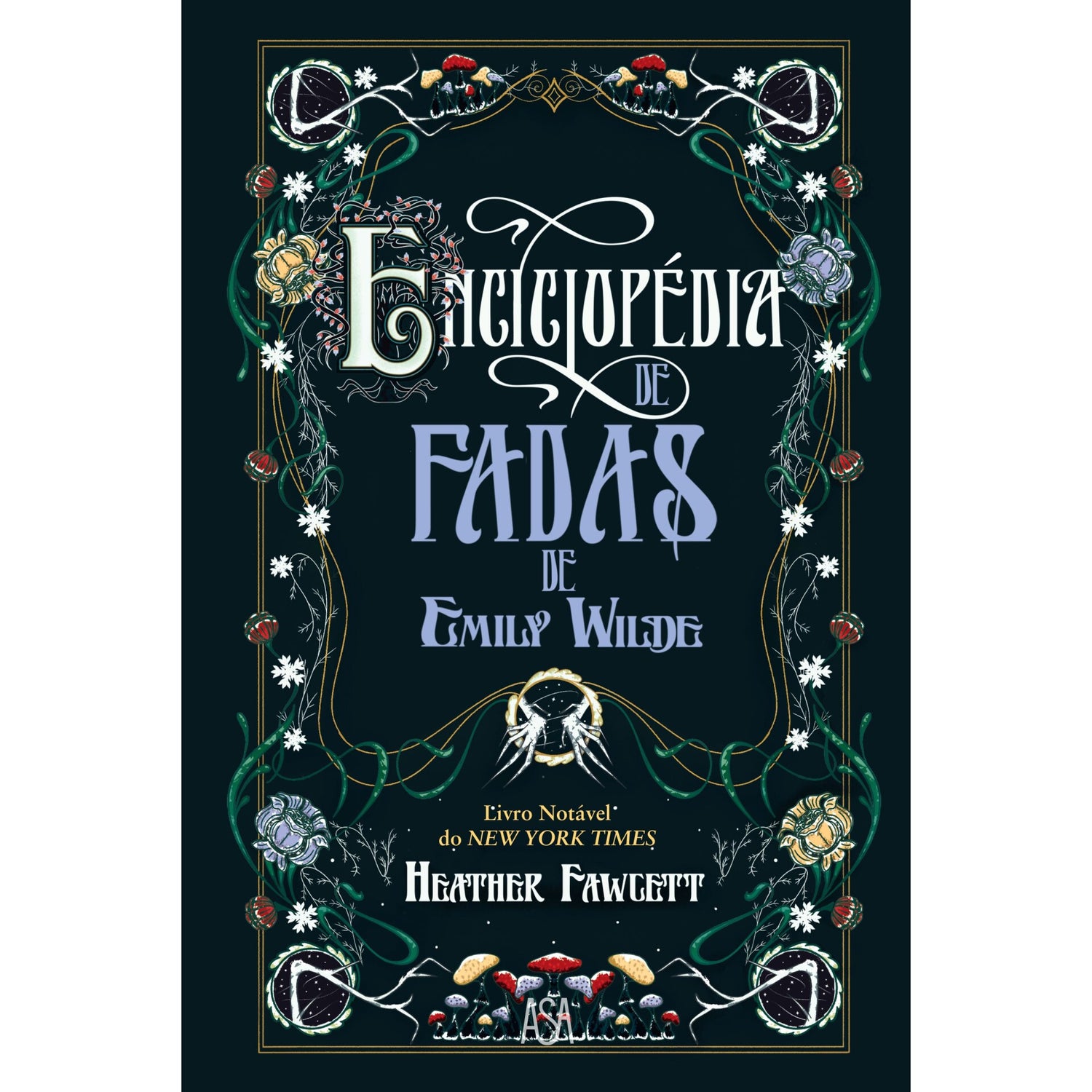 Enciclopédia de Fadas de Emily Wilde de Heather Fawcett