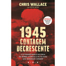 1945 - Contagem Decrescente de Chris Wallace e Mitch Weiss