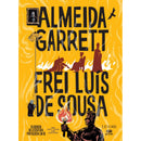 Frei Luís de Sousa de Almeida Garrett e André F. Morgado