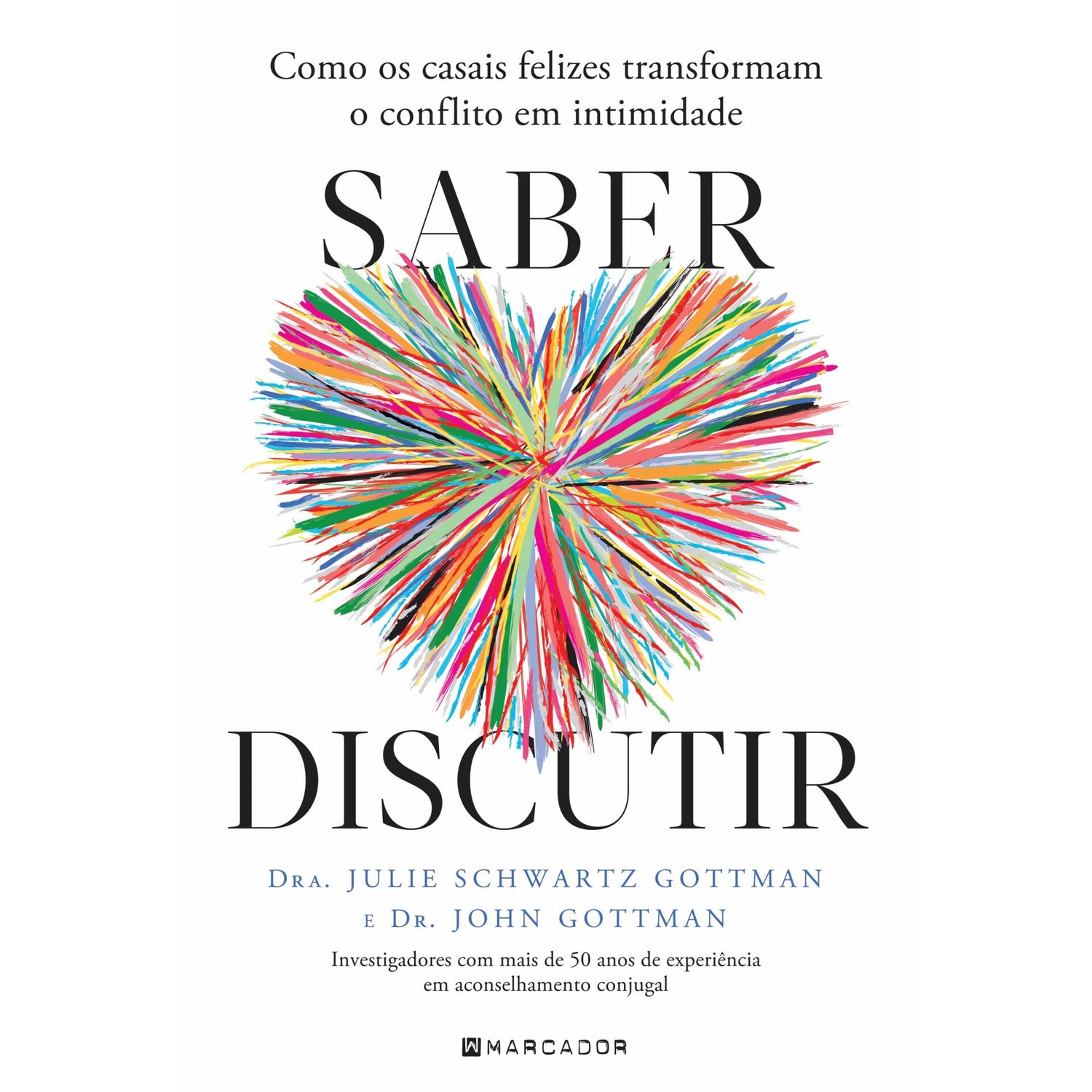Saber Discutir de John Gottman