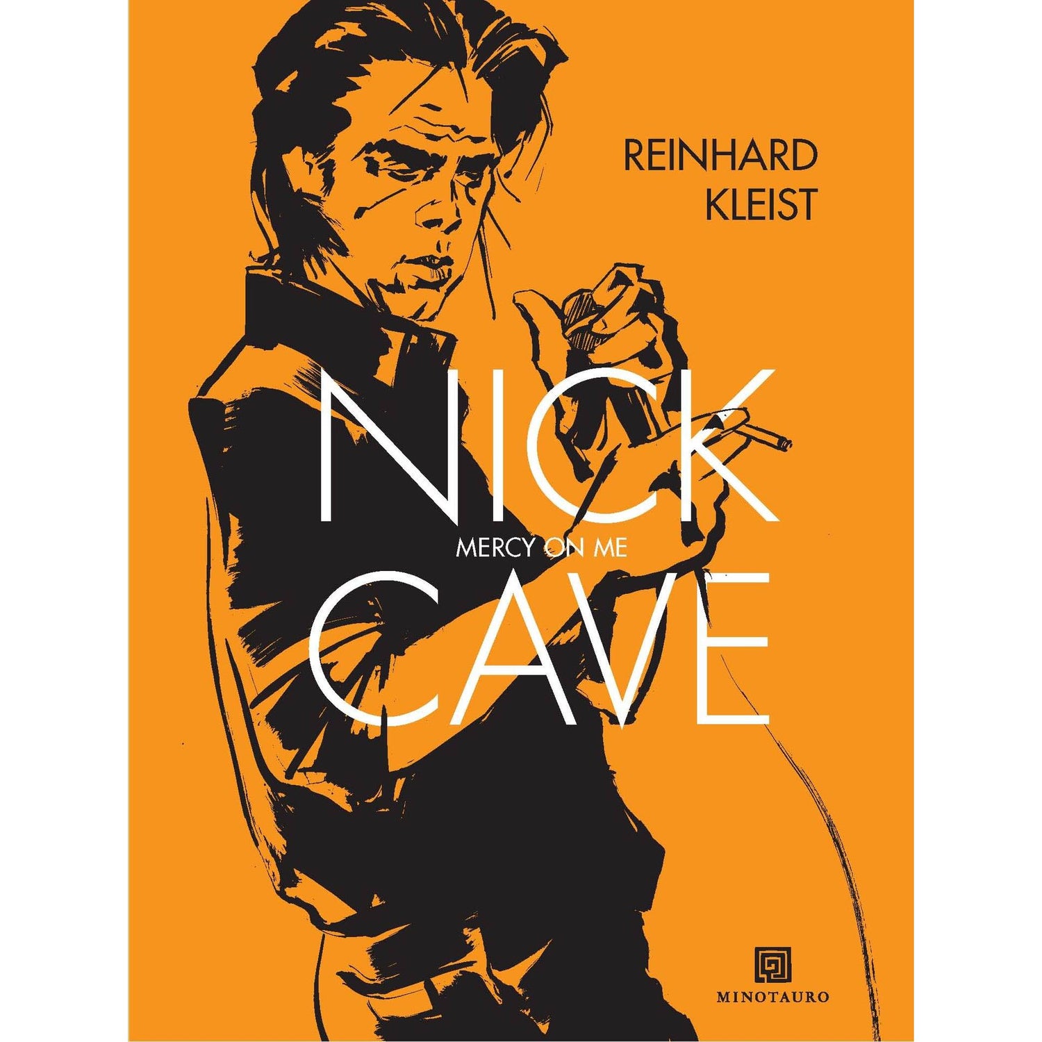 Nick Cave - Mercy On Me de Reinhard Kleist