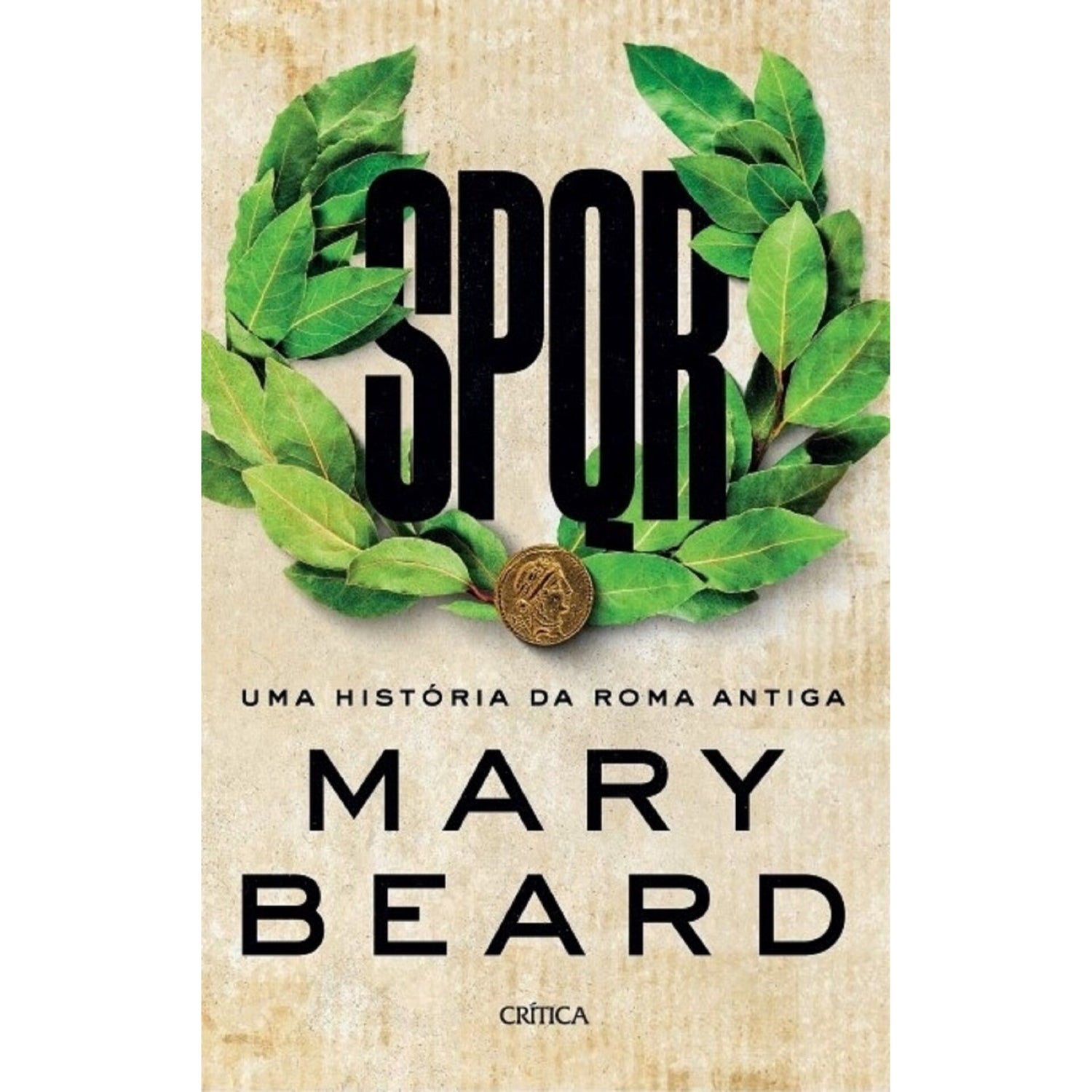 SPQR de Mary Beard - Uma História da Roma Antiga