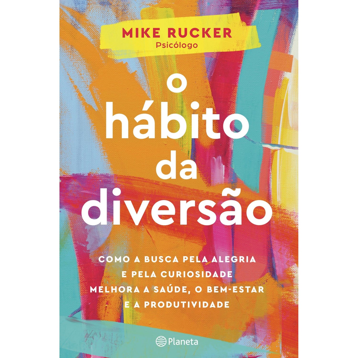 O Hábito da Diversão de Mike Rucker