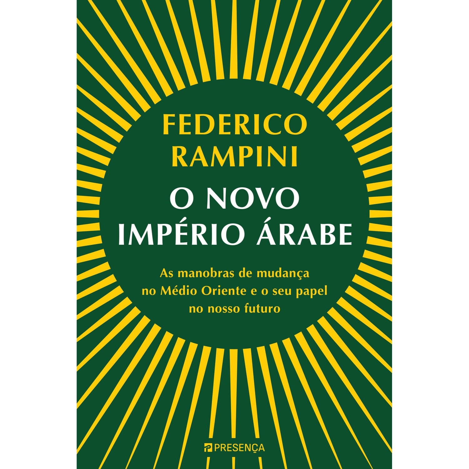 O Novo Império Árabe de Federico Rampini