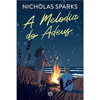 A Melodia do Adeus de Nicholas Sparks