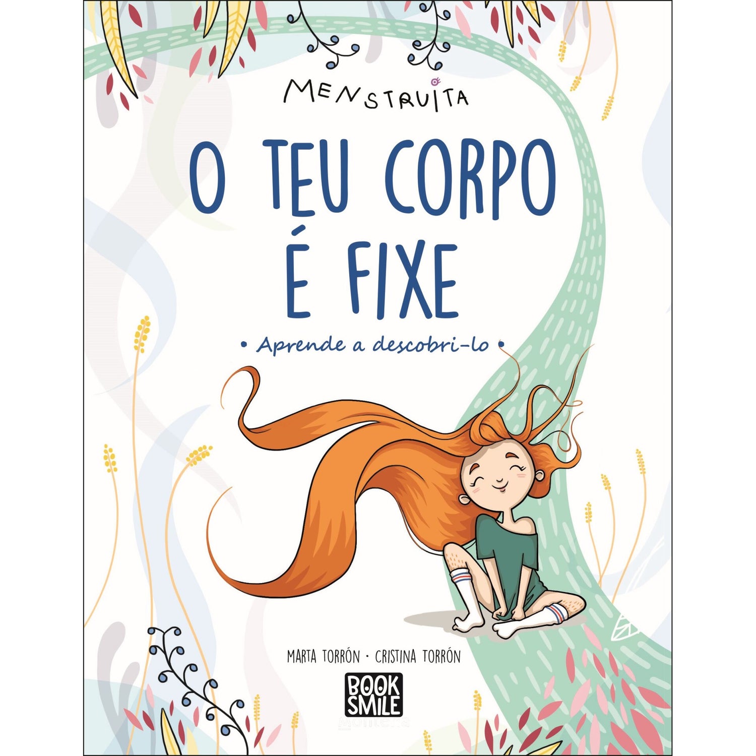 O Teu Corpo é Fixe! de Marta Torrón