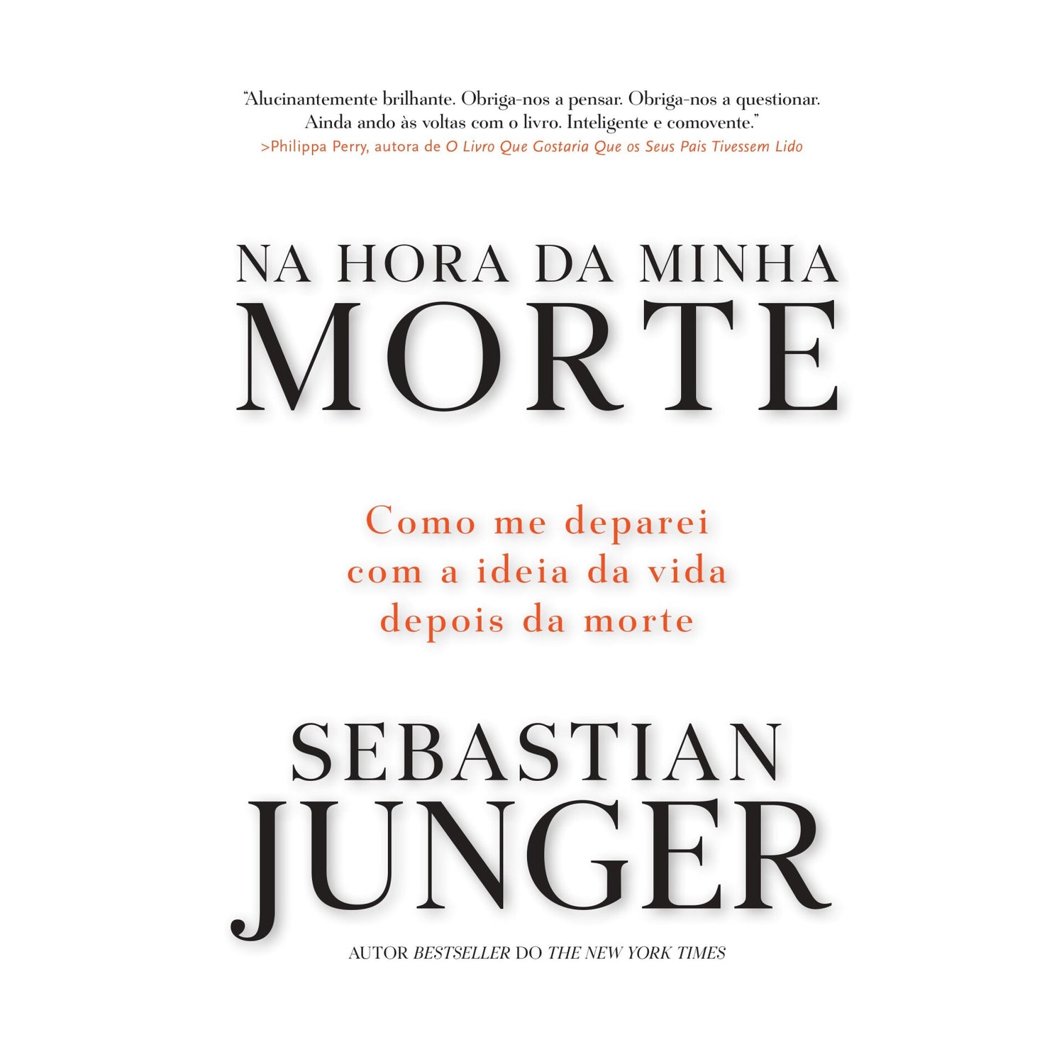 Na Hora da Minha Morte de Sebastian Junger