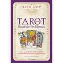 Tarot para Resolver Problemas de Elliot Adam