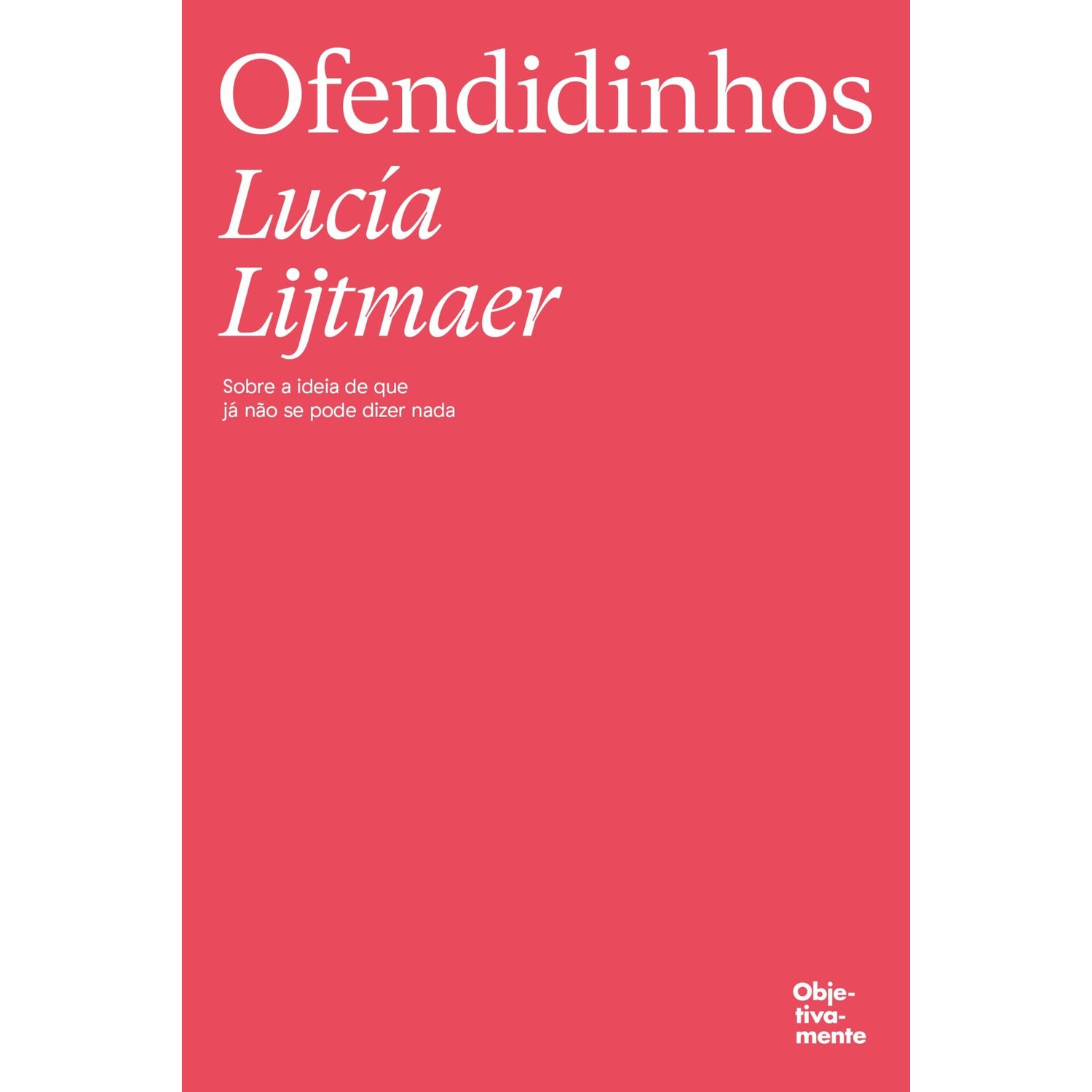 Ofendidinhos de Lucía Lijtmaer