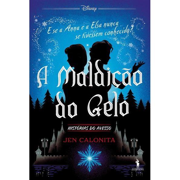 A Maldição do Gelo de Jen Calonita
