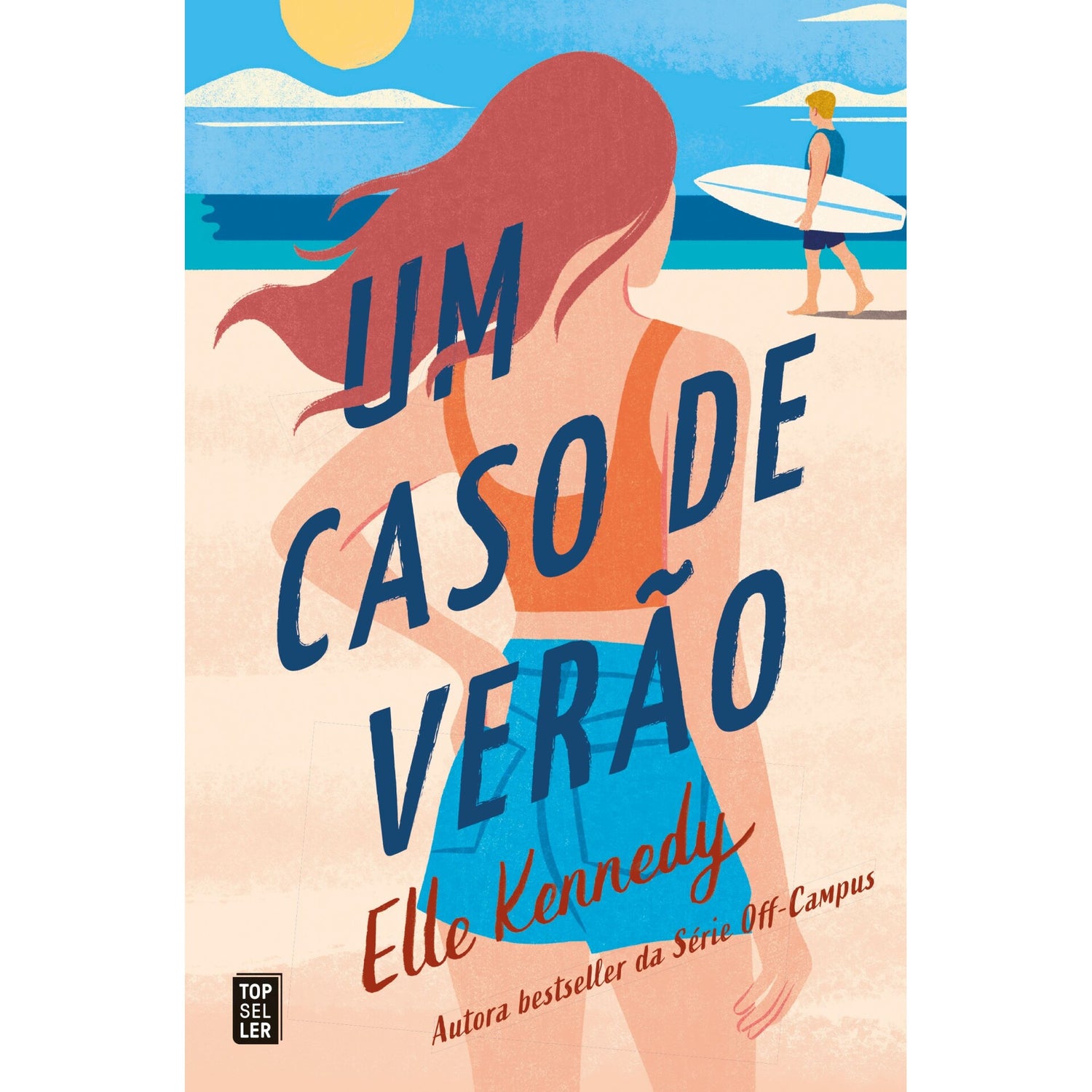 Um Caso de Verão de Elle Kennedy (Avalon Bay Livro 3)
