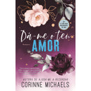 Dá-Me o Teu Amor de Corinne Michaels